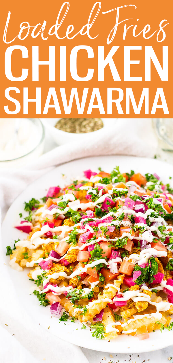 These Loaded Chicken Shawarma Fries are drizzled with garlic sauce and topped with pickled turnips, tomatoes, red onions and parsley. #loadedfries #chickenshawarma