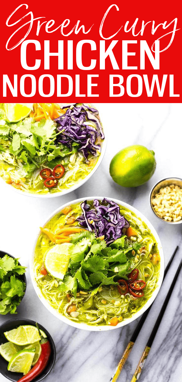 These Thai Green Curry Chicken Vermicelli Bowls are a delicious, spicy noodle soup – flavoured with peanut butter and coconut milk, you'll love this elevated weeknight dinner idea! #greencurry #vermicellinoodle #noodlebowl