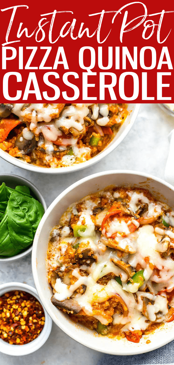 This Instant Pot Pizza Quinoa Casserole is a gluten-free pizza bowl that all comes together in one pot and in less than 30 minutes! #quinoacasserole #instantpot