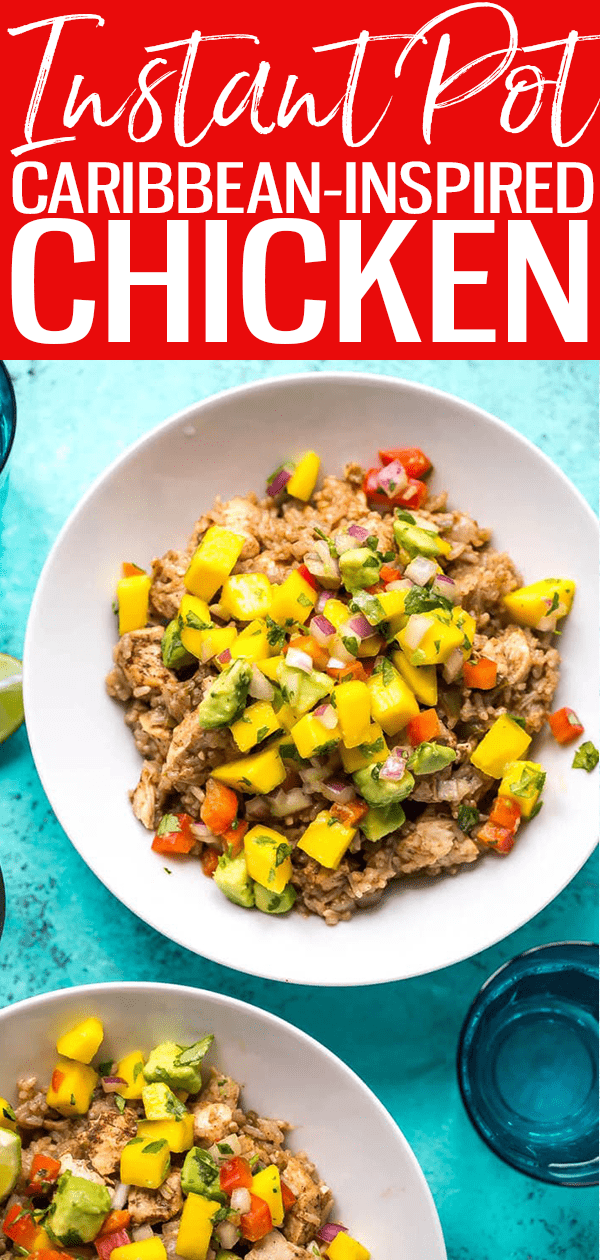 This Instant Pot Caribbean inspired Chicken with Mango Salsa is a one pot meal complete with jerk-inspired seasoning using pantry staples. #instantpot #jerkchicken