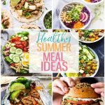 Healthy Summer Meal Ideas