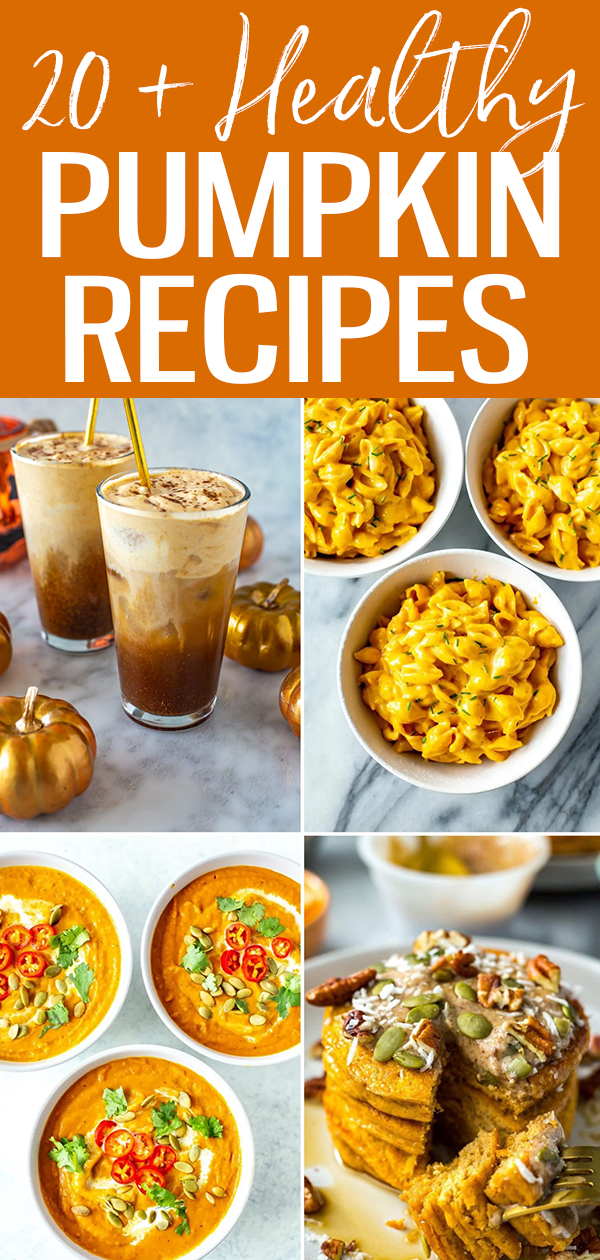 These healthy pumpkin recipes include healthy pumpkin bread, soups, pumpkin dessert recipes and more – they're perfect for fall! #pumpkinrecipes #fallrecipes