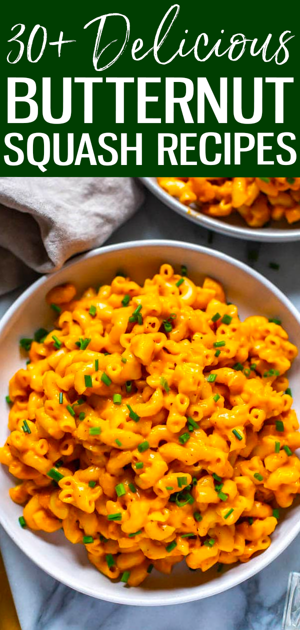 Here are the BEST Butternut Squash Recipes – try mashed or roasted, as fries, in potstickers, pizza, tacos, lasagna or stuffed with sausage. #butternutsquash #reciperoundup