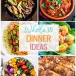Whole30 Dinner Ideas photo collage