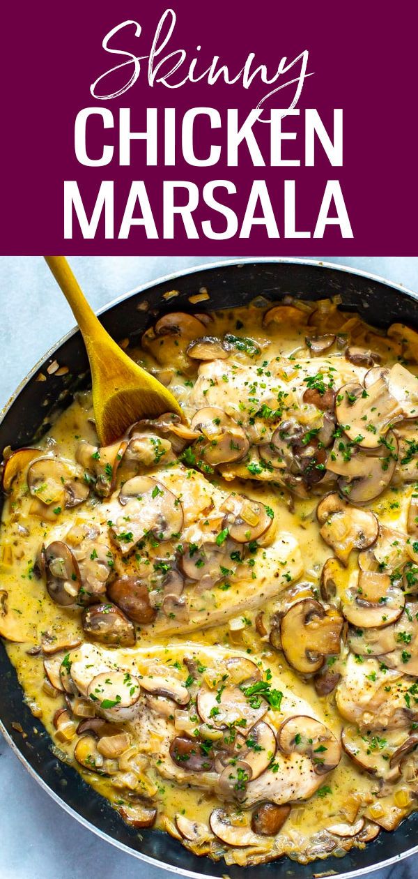 This Skinny, Easy Chicken Marsala Skillet is a delicious, creamy mushroom chicken recipe, made healthier with less cream and Marsala wine. It's a one-pan dinner that's freezer-friendly!  #mealprep #chickenmarsala