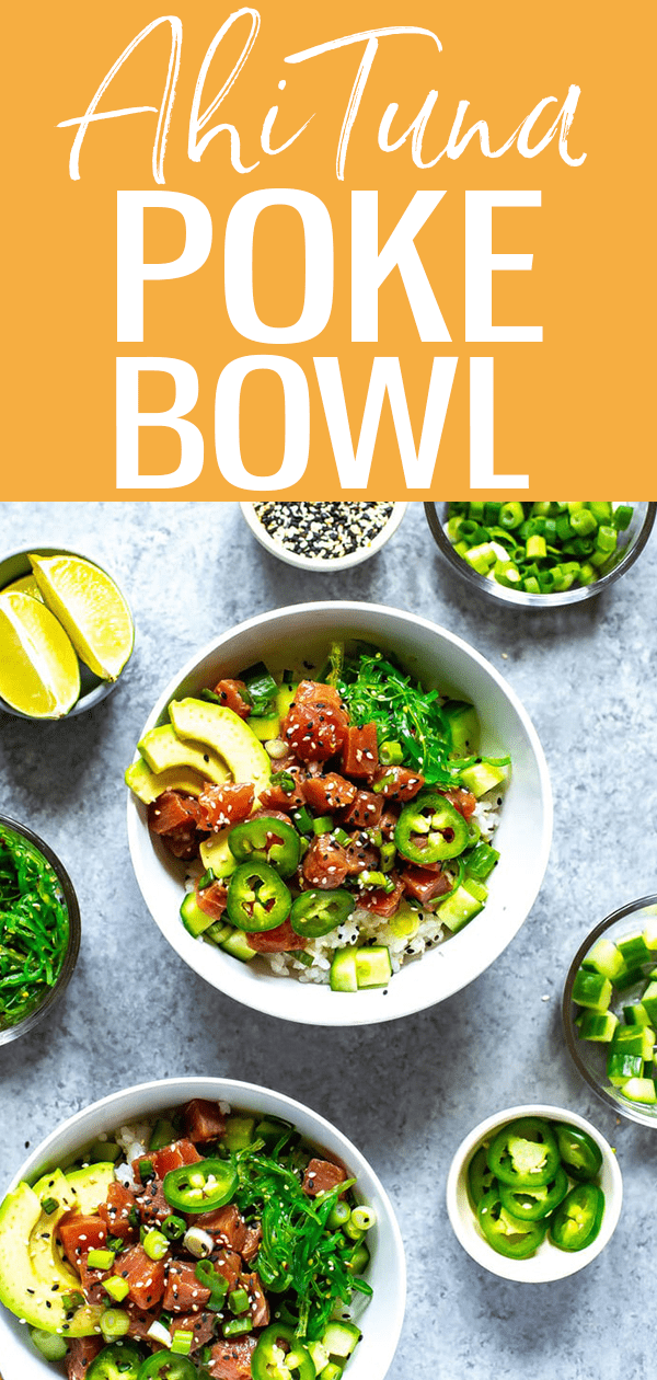 This Ahi Poke Bowl is a Hawaiian-inspired recipe with marinated tuna, sushi rice, avocado and seaweed salad - it's just like takeout! #ahituna #pokebowls