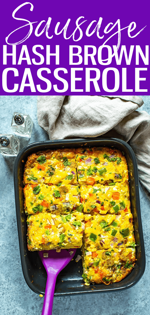 This Sausage Hashbrown Breakfast Casserole is made healthier, thanks to turkey breakfast sausage and less cheese. It's a great meal prep idea that is also freezer-friendly! #breakfastcasserole #mealprep