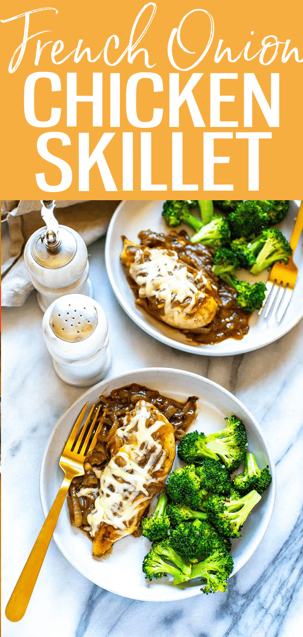 This French Onion Chicken Skillet is a delicious weeknight dinner that is a play on French onion soup and packed with protein, making it a full meal. This will become one of your favorite chicken skillet recipes! #chickenskillet #frenchonionchicken