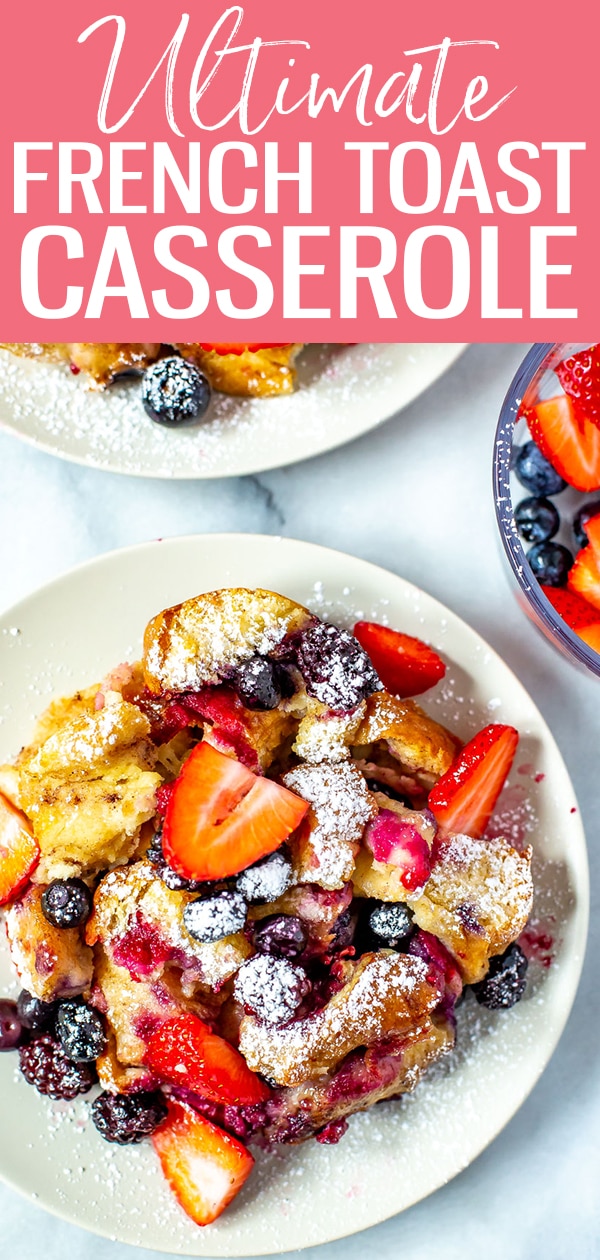 This Lighter French Toast Casserole can be stored overnight and cooked fresh in the morning - serve with berries and maple syrup for a delicious make ahead breakfast! #frenchtoast #casserole #breakfast