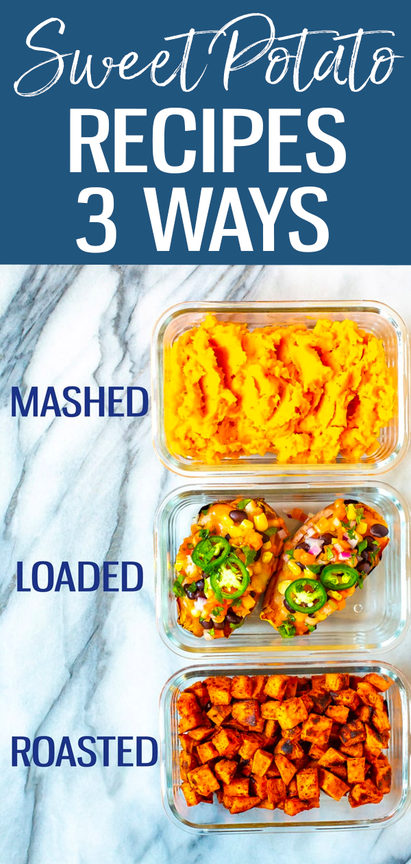 These Sweet Potato Recipes are healthy and delicious, and they are more than just a side dish. Try them 3 ways: mashed, fully loaded or baked in the oven! #sweetpotato #threeways