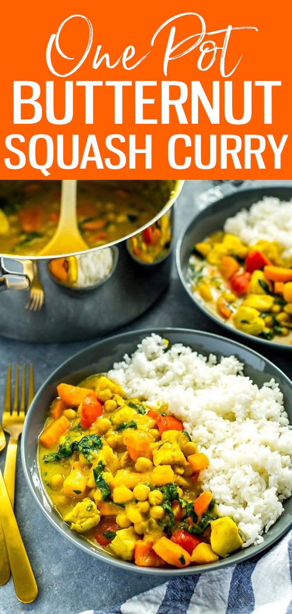 This One Pot Butternut Squash Chicken Curry with coconut milk, veggies, chickpeas and rice is protein-filled comfort food at its best! #butternutsquash #onepotcurry