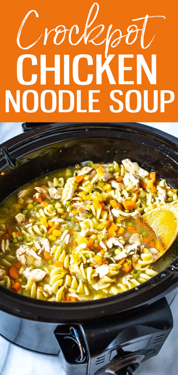 This Crockpot Chicken Noodle Soup is a super easy way to cook everyone's fave comfort food from scratch, and the chicken is so juicy and tender! #chickennoodlesoup #crockpot #slowcooker