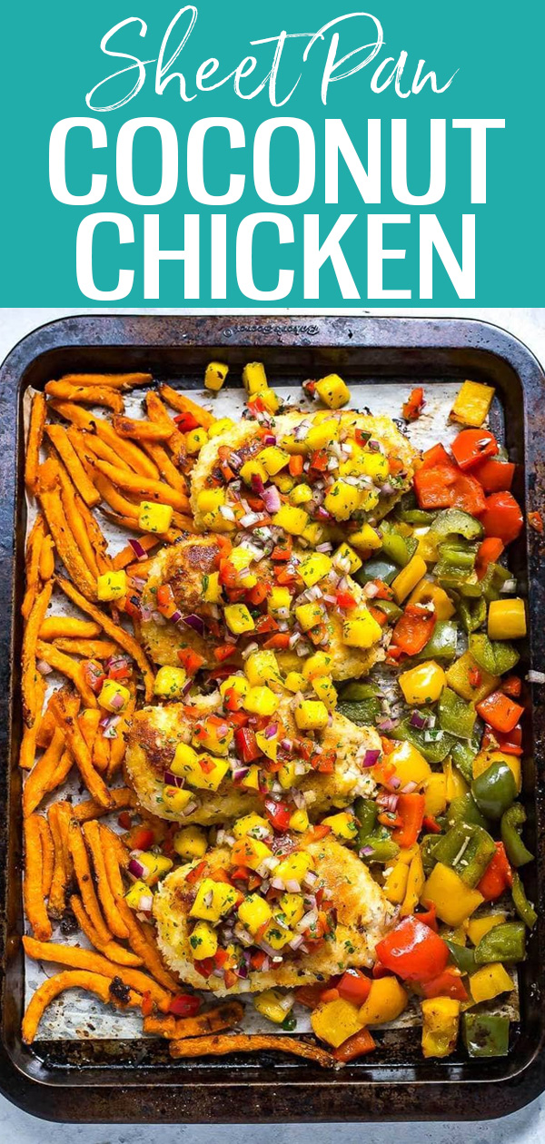 This Sheet Pan Crispy Coconut Chicken with mango salsa and sweet potato fries is the perfect dinner idea for busy weeknights. #coconutchicken #sheetpan