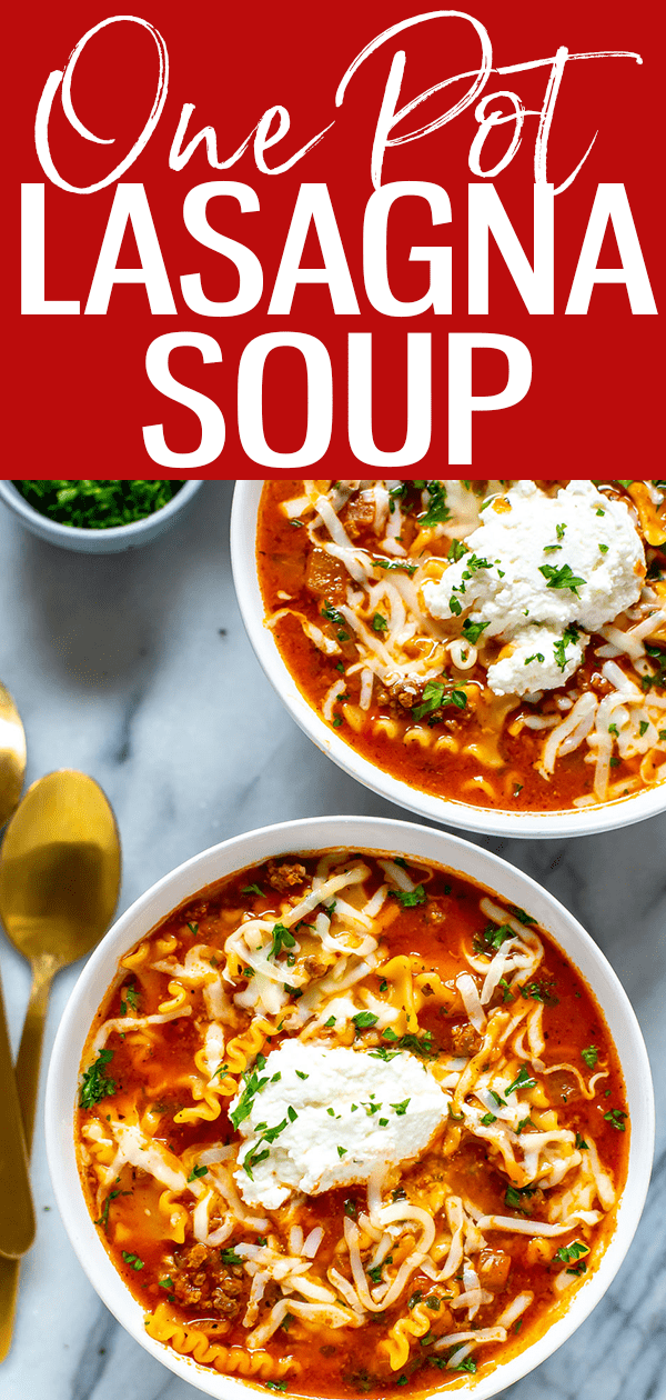 This 30-Minute One Pot Lasagna Soup is the best way to enjoy lasagna without any of the assembly – plus you can freeze the leftovers! #onepot #lasagnasoup