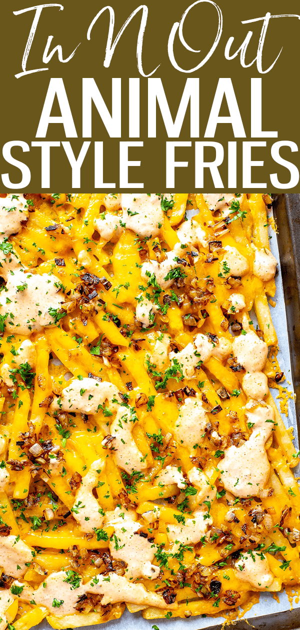 Here's how to make secret menu In N Out Animal Style Fries - top fries with cheddar cheese, caramelized onions & special sauce. They're an exact replica! #innout #animalstylefries 