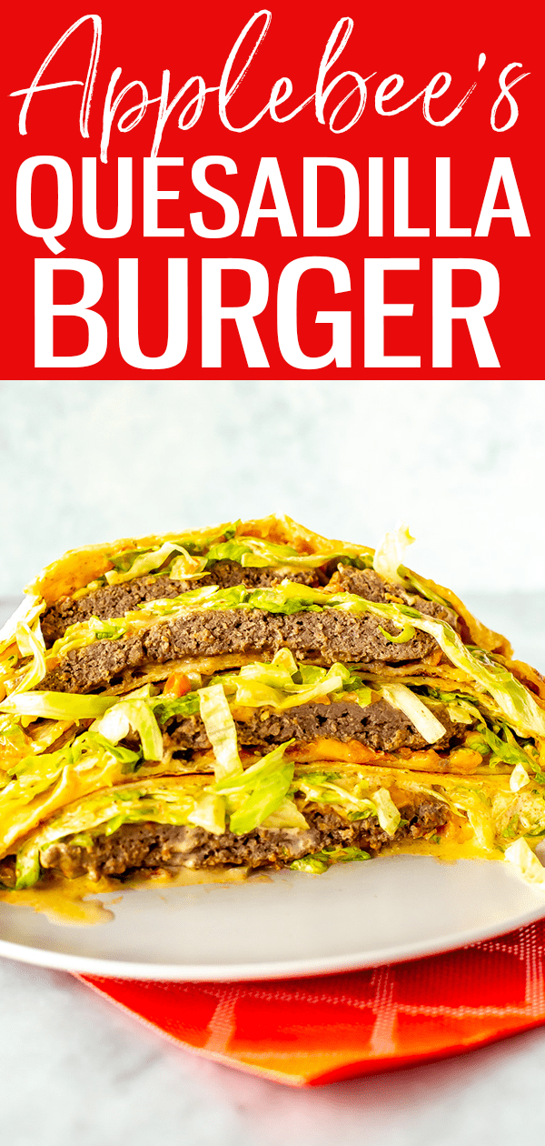 This Applebee's Quesadilla Burger is the perfect restaurant copycat made lighter at home, right down to the Mexi-ranch sauce! #restaurantcopycat #quesadillaburger