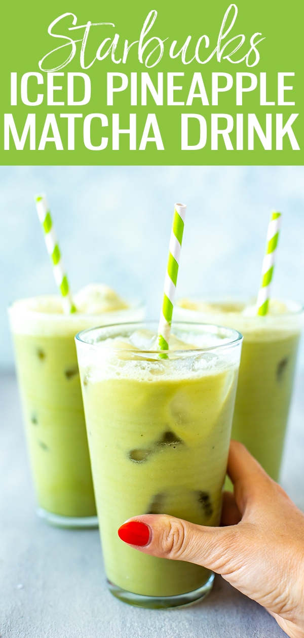 This bright green Iced Pineapple Matcha Drink is made with coconut milk, matcha green tea, pineapple and ginger - just like the version at Starbucks! #starbucks #icedmatchapineappledrink