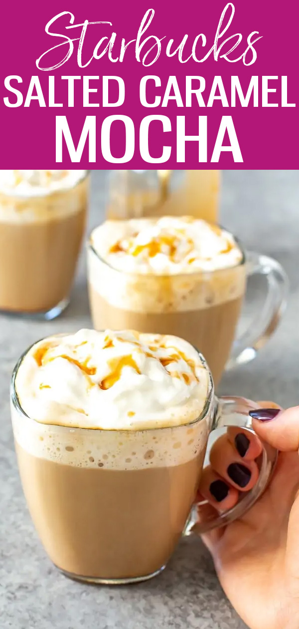 This Starbucks Salted Caramel Mocha is a perfect copycat! It’s made with homemade sauce then topped with whipped cream and salted caramel. #starbucks #saltedcaramelmocha