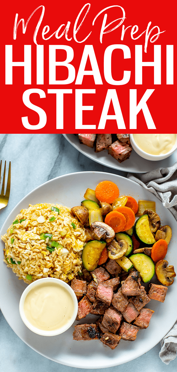 This Hibachi Steak is just like the kind you get at Benihana - it's a delicious Japanese-inspired dish served with fried rice and sautéed vegetables. #hibachisteak #mealprep
