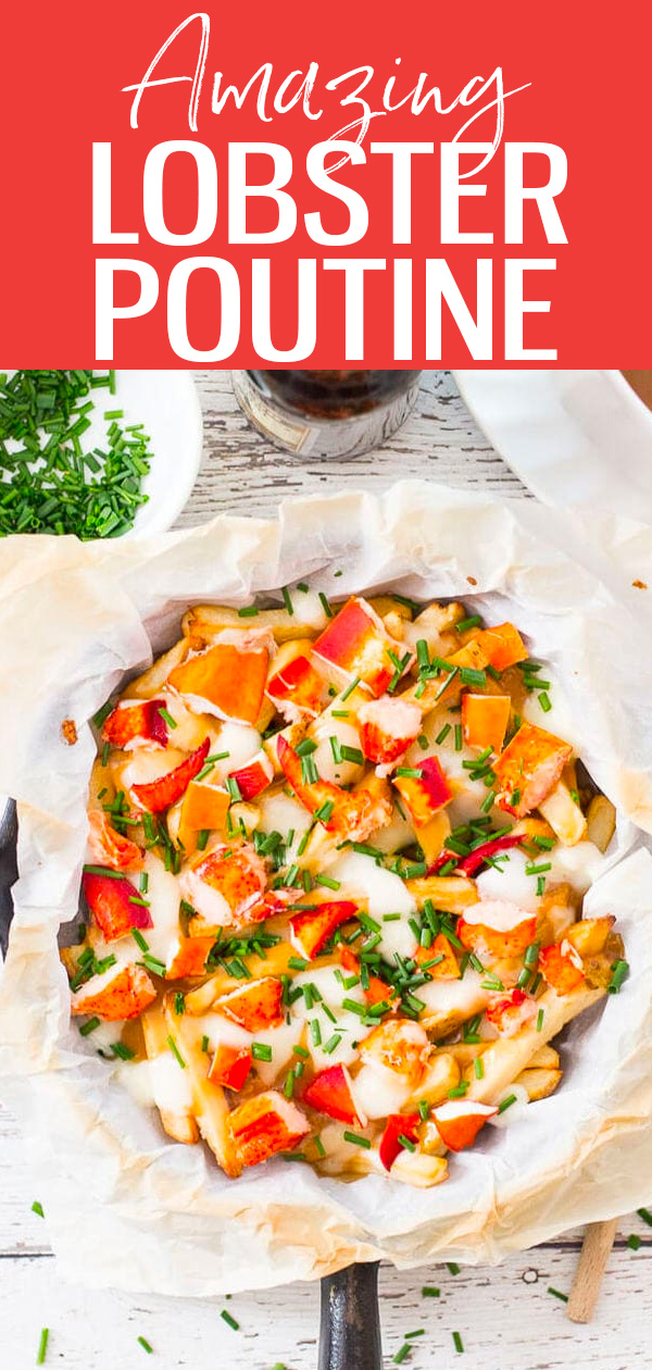 This Homemade Lobster Poutine is an East Coast twist on a Quebecois classic – it’s the perfect indulgent dish to make this Canada Day! #canadaday #lobsterpoutine