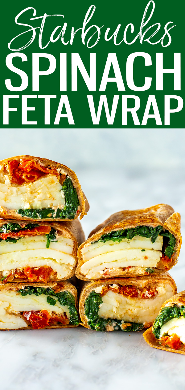 This Starbucks Spinach Feta Wrap is the real deal with egg whites, spinach, feta cheese and tomatoes inside a toasted whole-wheat wrap. #starbuckscopycat #spinachfetawrap