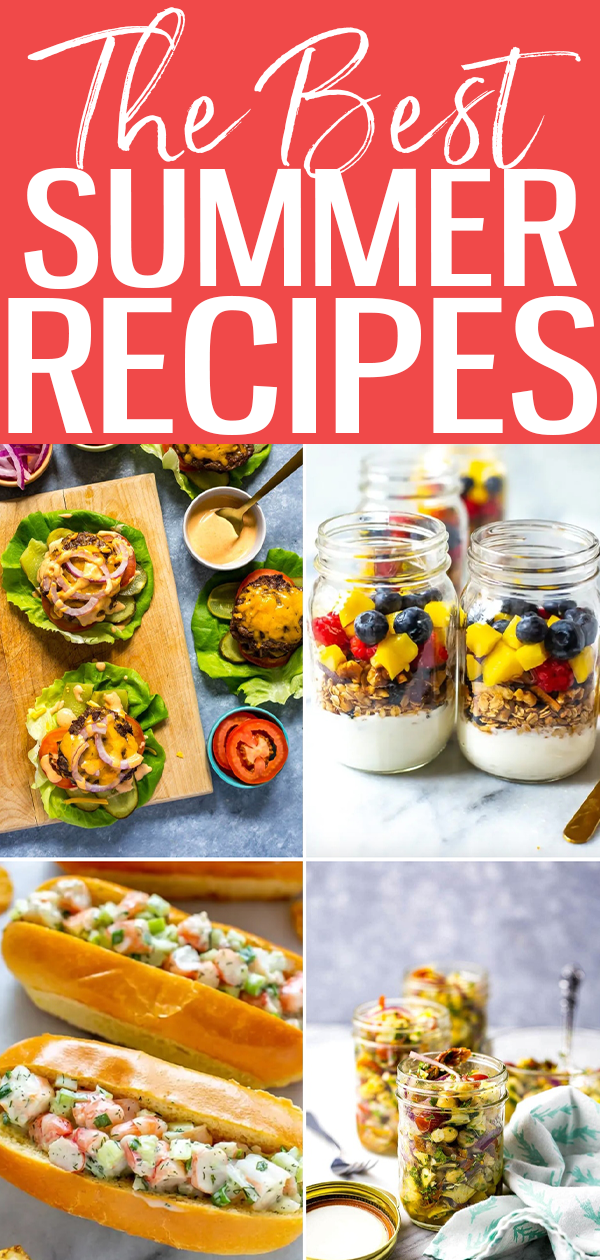 These Healthy Summer Recipes include no cook dinners, salads and grilling recipes. Plus, download my 7-day summer dinner menu! #summerrecipes #Freemealplan