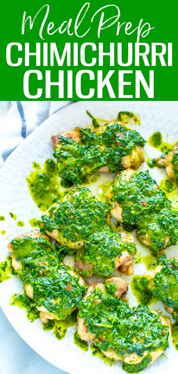 This Chimichurri Chicken can be made in a skillet, the oven or on the grill. The parsley-based sauce is a taste of summer all year long! #chimichurrichicken #mealprep