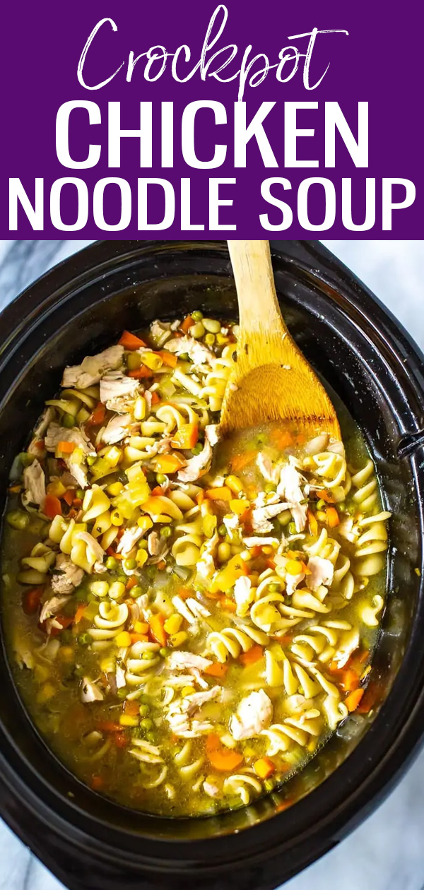 This Easy Crockpot Chicken Noodle Soup is a simple way to make your fave comfort food from scratch. The chicken is so juicy and tender! #chickennoodlesoup #crockpot #slowcooker