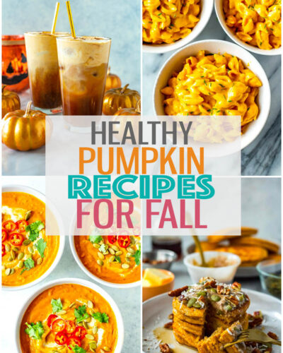 A collage of four different pumpkin recipes with the text "Healthy Pumpkin Recipes for Fall" layered over top.