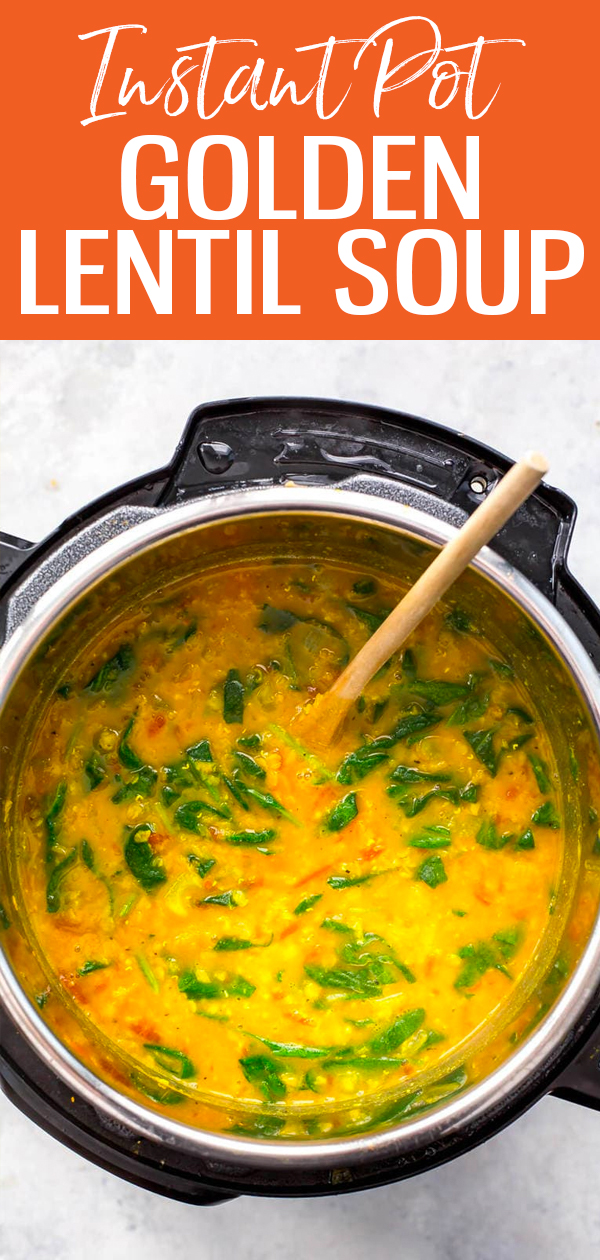 This Instant Pot Golden Turmeric Lentil Soup is a delicious, vibrant vegan soup made with coconut milk and spices. Dump it all in one pot and dinner's ready in 20 minutes! #instantpot #lentilsoup