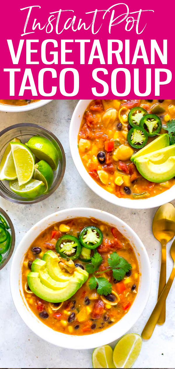 This Instant Pot Taco Soup is a great option for busy weeknights with all your favourite taco toppings and gluten-free chickpea noodles. #instantpot #tacosoup
