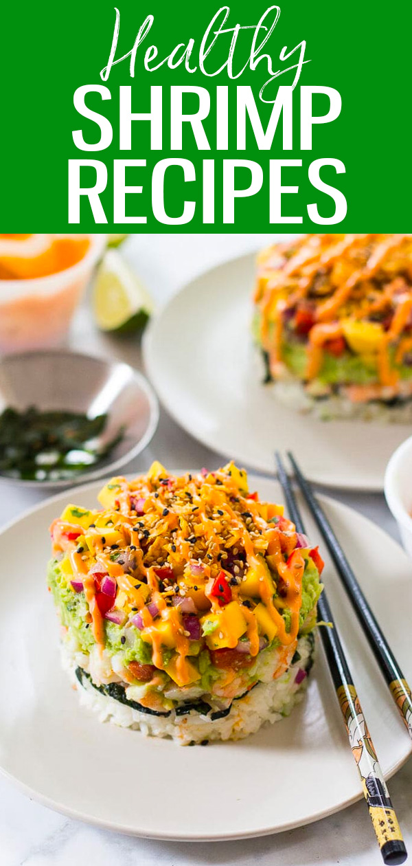 These healthy shrimp recipes are super flavourful and unbelievably delicious with options for lunches, dinners and easy appetizers! #shrimp #healthyrecipes
