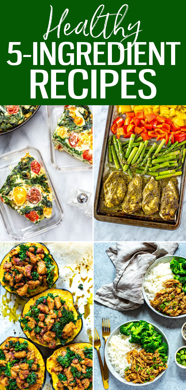 These healthy meals come together with 5 ingredients or less - cut down on your grocery bill with these quick and easy recipes! #5ingredients #healthyrecipes