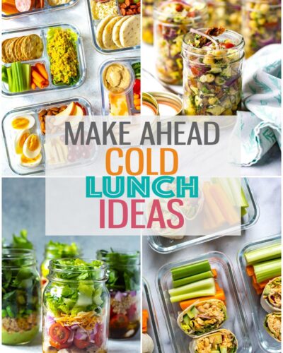 A collage of four different lunches with the text "Make Ahead Cold Lunch Ideas" layered over top.