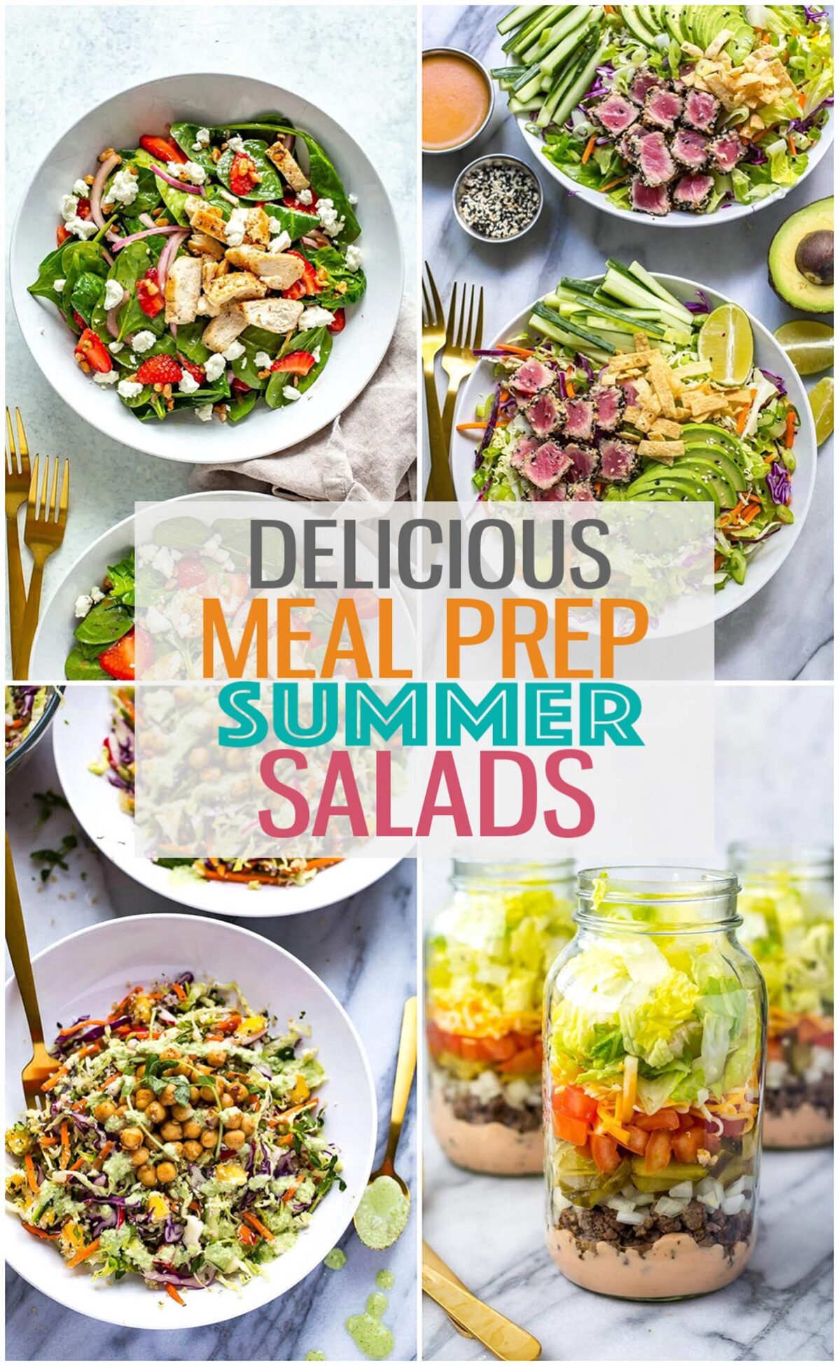 A collage of four different salads with the text "Delicious Meal Prep Summer Salads" layered over top.