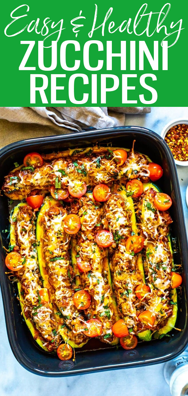 These Easy Healthy Zucchini Recipes can be enjoyed not only in summer but all year long! Try stuffed zucchini, meal prep bowls, and more. #healthyrecipes #zucchinirecipes