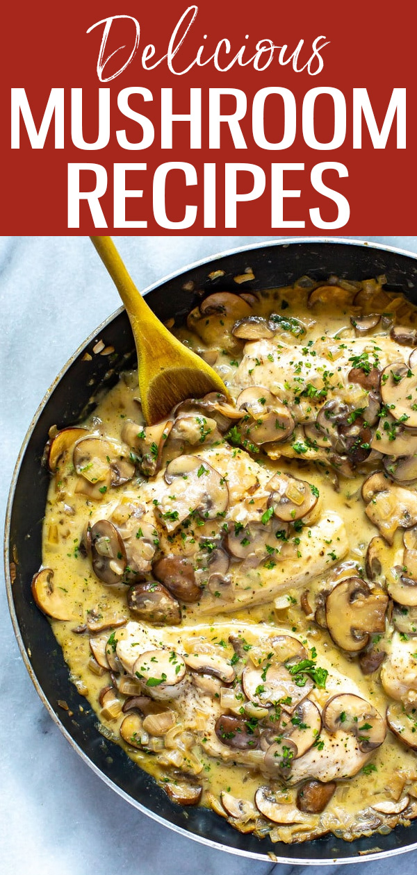 These mushroom recipes are insanely delicious, simple to make and healthy, too! Try them stuffed or in soups, stir fries and more.  #mushrooms #healthyrecipes