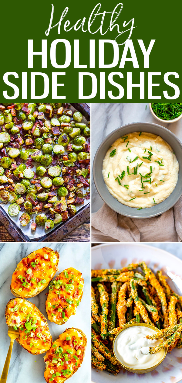Hosting a big dinner this holiday season? These Healthy Side Dishes are perfect for Thanksgiving or Christmas celebrations. #holiday #sidedishes