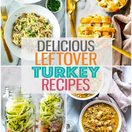 A collage of four different recipes with the text "Delicious Leftover Turkey Recipes" layered over top.