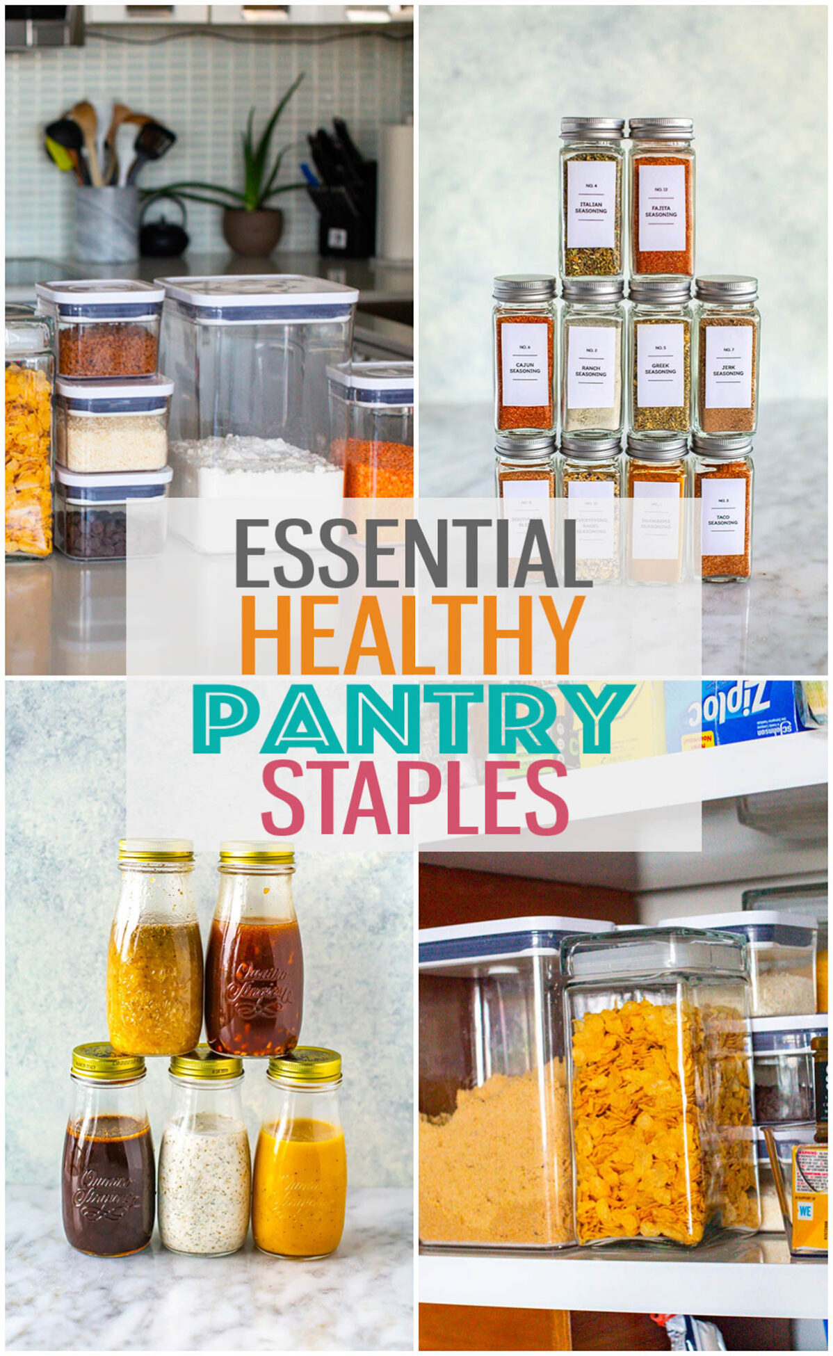 A collage of different pantry staples with the text "Essential Healthy Pantry Staples" layered over top.