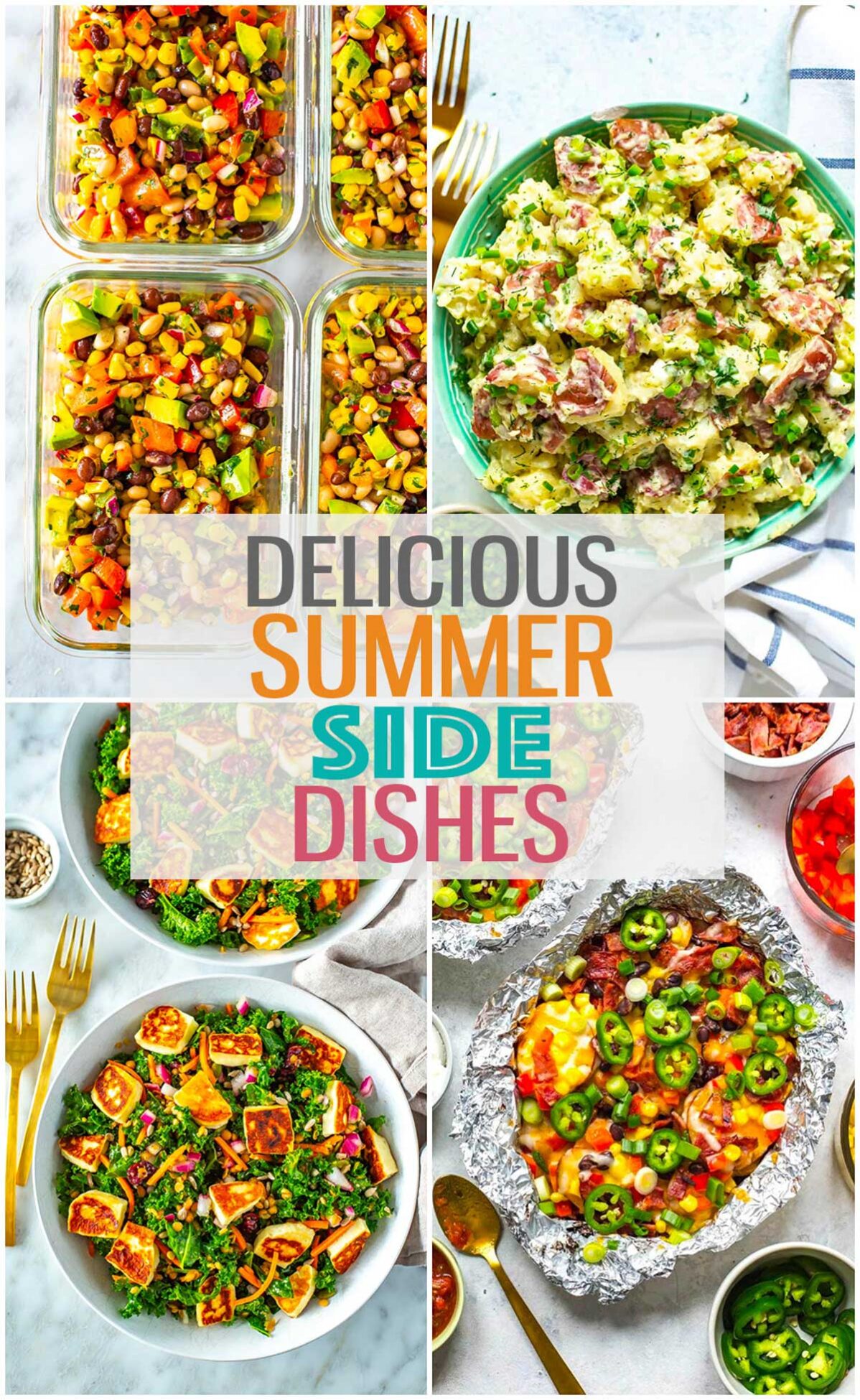 A collage of 4 different summer sides with the text "Delicious Summer Side Dishes" layered over top.