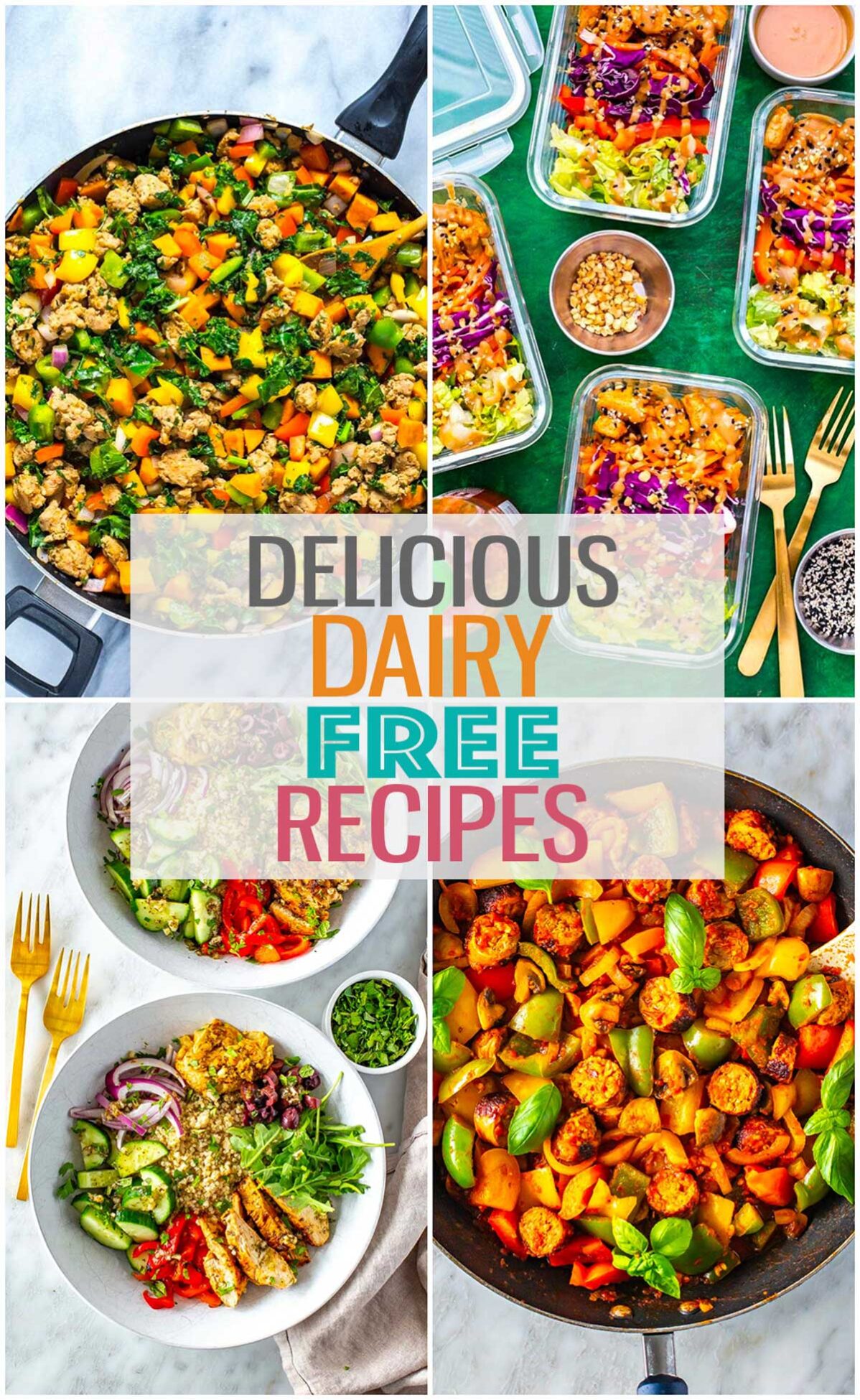 A collage of 4 different dairy-free recipes with the text "Delicious Dairy-Free Recipes" layered over top.