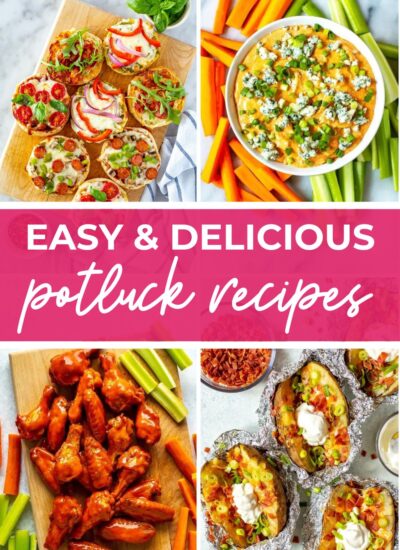 Collage of four potluck recipes, with text that says 'Easy & Delicious Potluck Recipes'