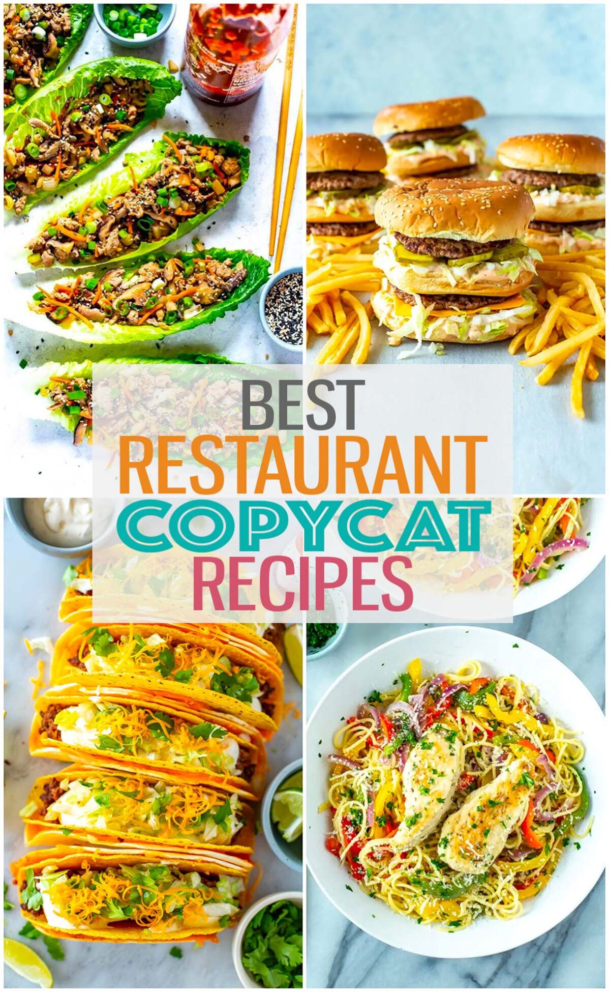A collage of 4 different restaurant copycats with the text "Best Restaurant Copycat Recipes" layered over top. 
