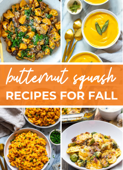 Collage of four butternut squash recipes, with text that says 'Butternut Squash Recipes for Fall'