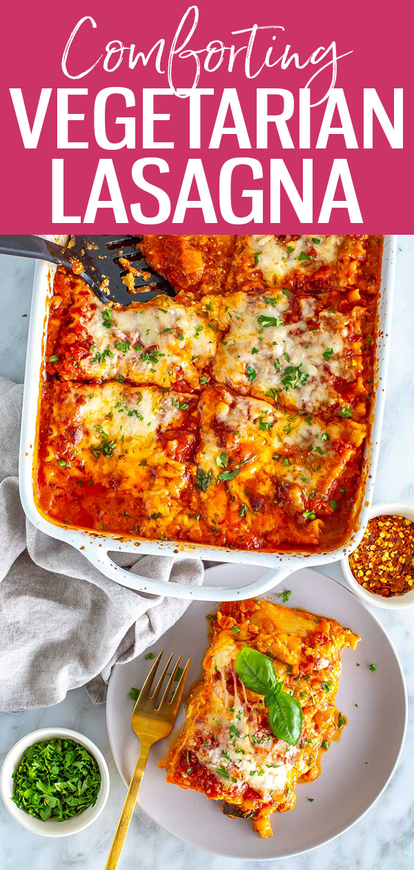 This Vegetarian Lasagna is the best! It's loaded with fresh vegetables and topped with a mix of mozzarella and ricotta cheese—you'll love it. #vegetarian #lasagna