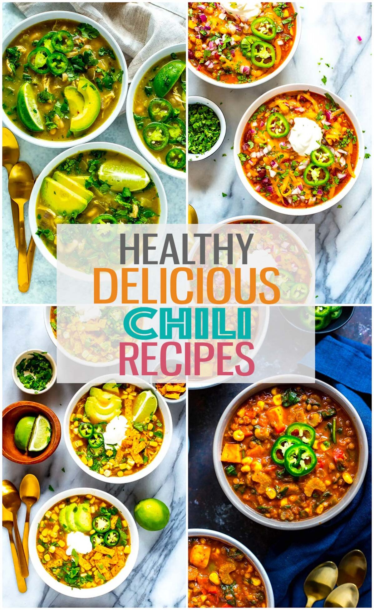 Collage of four different chili recipes with the text "Healthy Delicious Chili Recipes" layered over top.