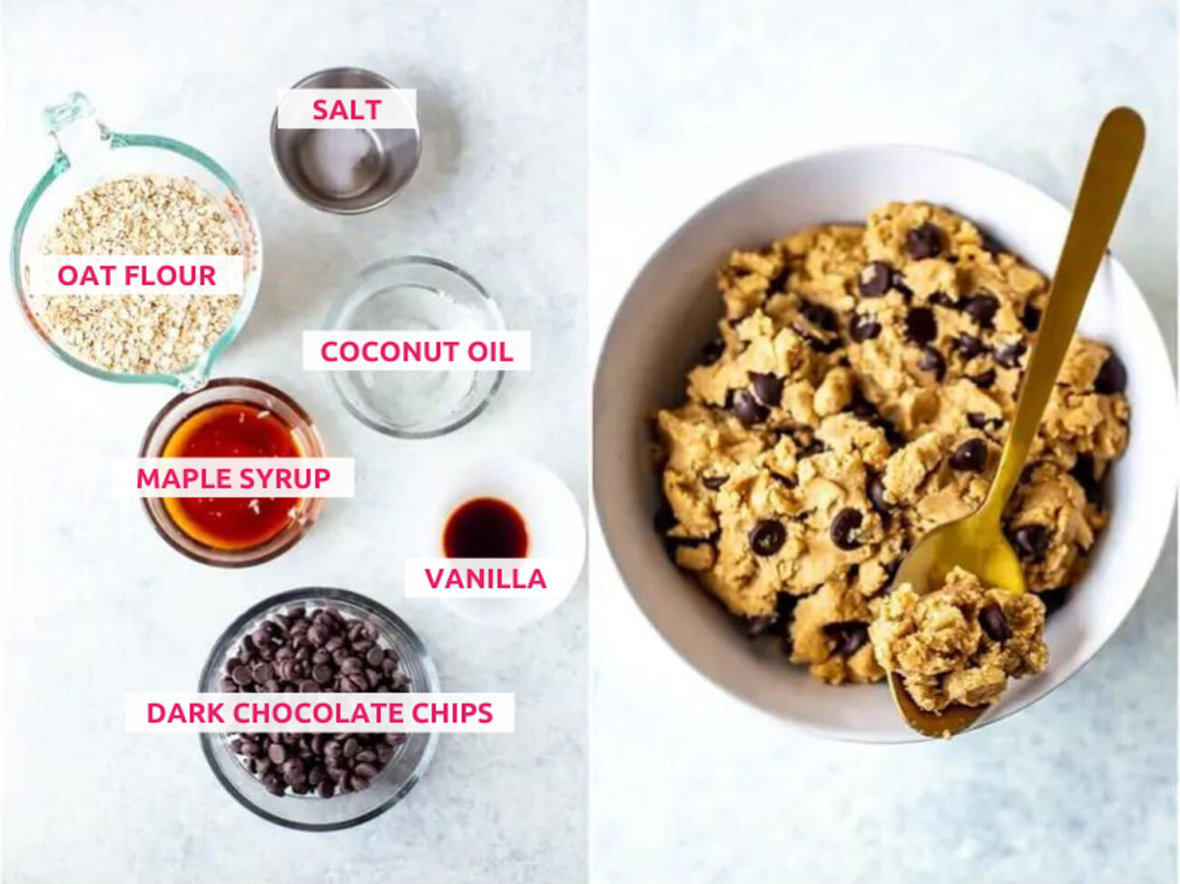 Ingredients for healthy edible cookie dough: oat flour, salt, maple syrup, coconut oil, dark chocolate chips and vanilla.