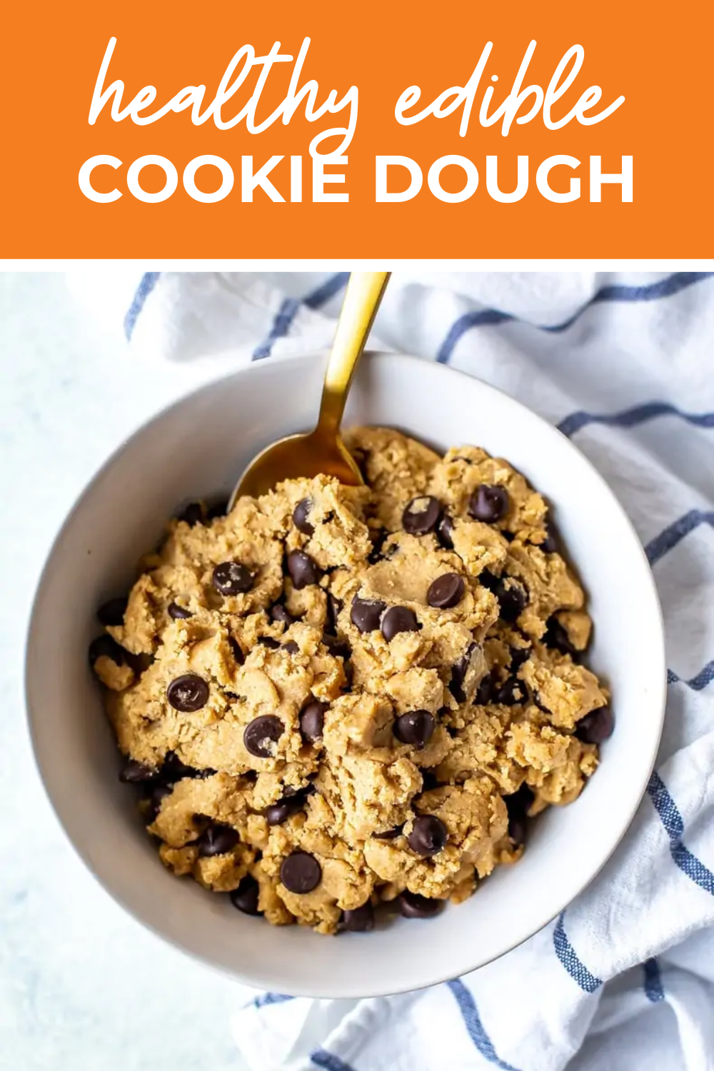 A bowl of edible cookie dough with the text "Healthy Edible Cookie Dough" on top.