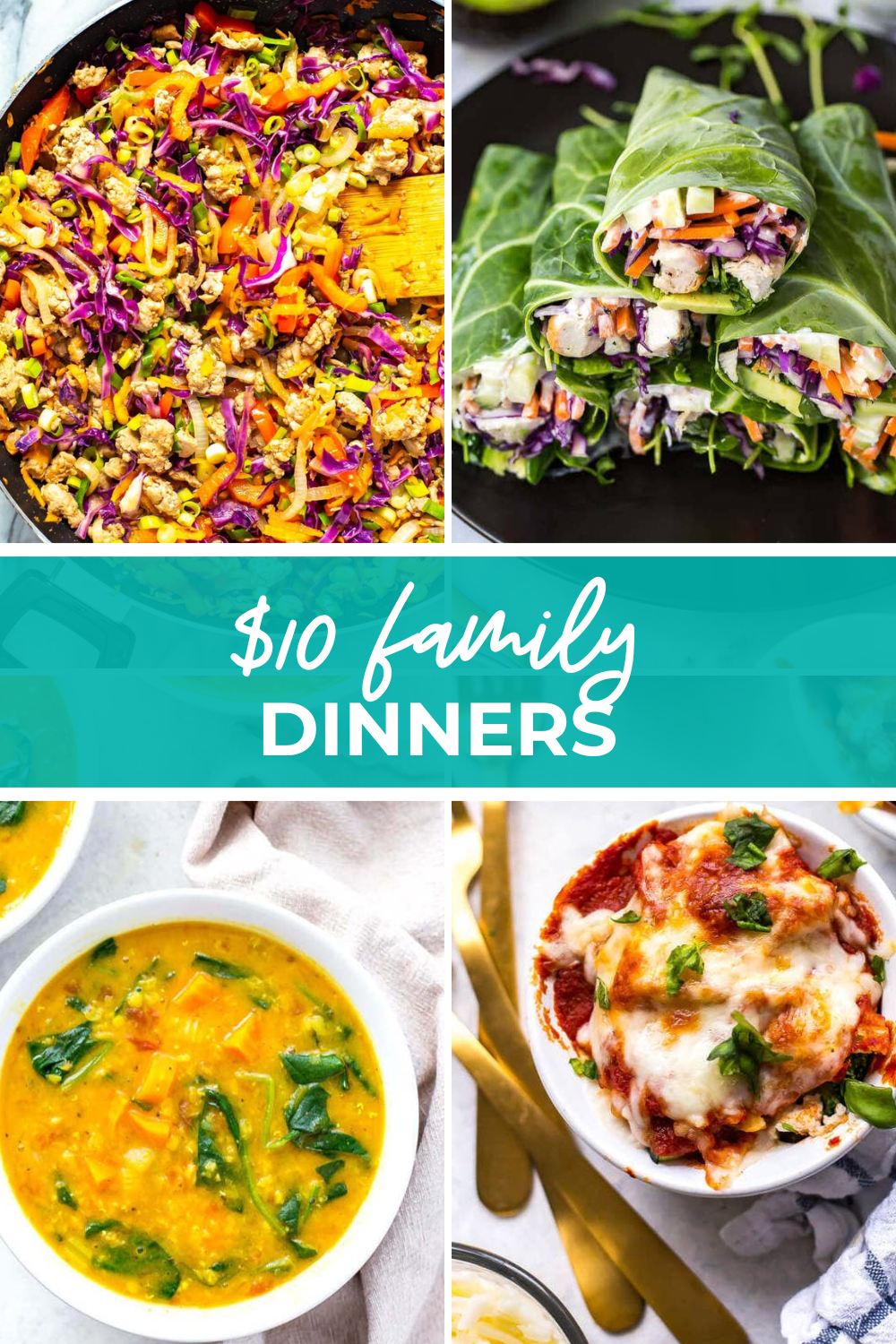 Overhead shot of plated dish with green banner in the middle - reading "$10 family dinners"